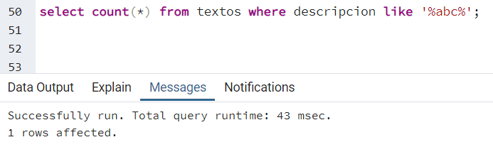 Indexación con Trigrams en PostgreSQL 14 postgresql select count data output success total query