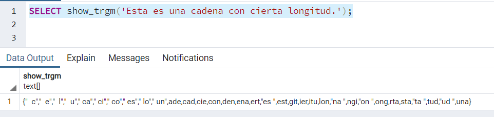 Indexación con Trigrams en PostgreSQL 3 select query create extension postgresql