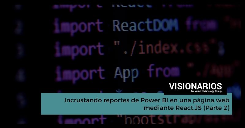 Incrustando Reportes De Power BI En Una Página Web Mediante React.JS ...